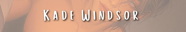 Kade Windsor